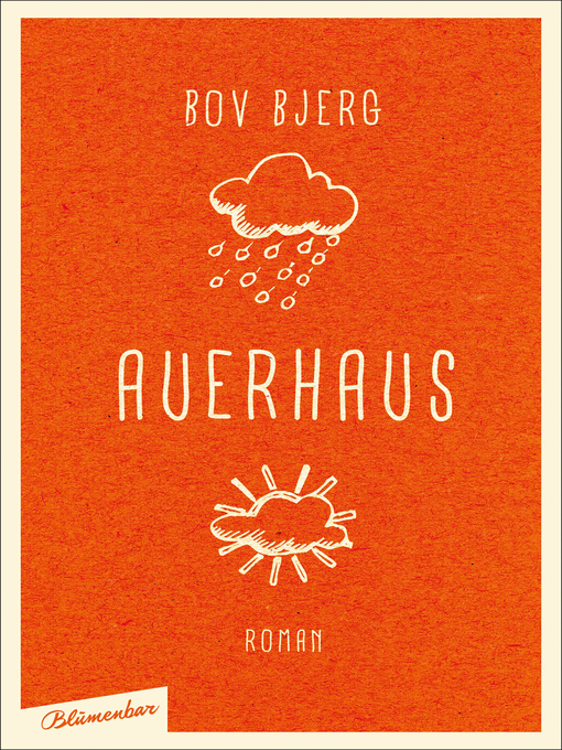 Title details for Auerhaus by Bov Bjerg - Available